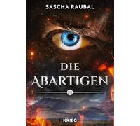 Krieg: Die Abartigen - Sammelband III