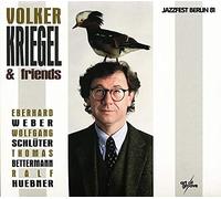 Kriegel, Volker & Friends - Jazzfest Berlin '81