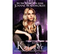 Krieger: Romantische Fantasy für Teenager und junge Erwachsene (Prinzessinnen der Myth)