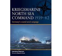 Kriegsmarine North Sea Command 1939-42 – La campaña naval costera de Alemania – 13 (Flota)