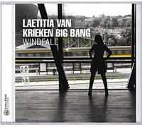 Krieken Laetitia Van -Big Bang- - Windfall