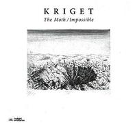 KRIGET - THE MOTH / IMPOSSIBLE [Vinilo]