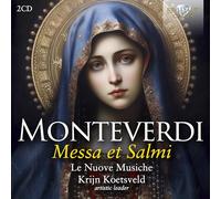 Krijn Koetsveld y Le Nuove Musiche – Monteverdi: Messa et Salmi – CD