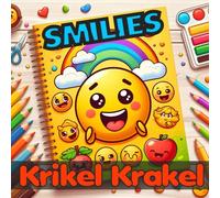 Krikel Krakel Malbuch: Smilies - Lachende Gesichter zum Ausmalen (Malbücher der KrikelKrakel Reihe)