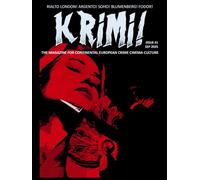 KRIMI! #1: The Phantom with the Crystal Plumage: CCC and Argento; The Magazine for Continental European Crime Cinema Culture