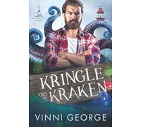 Kringle and the Kraken: An MM Holiday Monster Romance: 1 (Love & Ley Lines: Lifeboat)