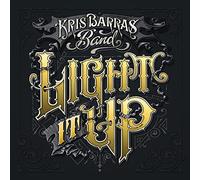 Kris Barras Band – Light It Up (Enciéndelo)