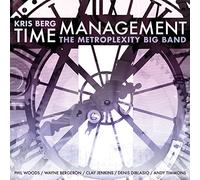 Kris Berg And The Metroplexity - Time Management