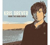 Kris Drever Mark the Hard Earth (Vinyl) 12" Album with CD (Importación USA)