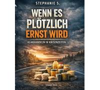 Krisenvorsorge 2026 - Sicher handeln. Ruhig bleiben. Gut vorbereitet sein.: Ein praxisnaher Leitfaden für Selbstschutz, Vorratshaltung, mentale Stärke und kluge Entscheidungen in unsicheren Zeiten.