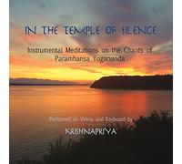 Krishnapriya - in Temple of Silence: Instrumental Meditations on The Chants OfParamhansa Yogananda