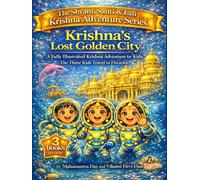 Krishna's Lost Golden City ,: Fully Illustrated Adventure series of the 3 kids