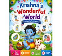 Krishna's Wonderful World Coloring Book for Kids: Fun and Easy Baby Krishna Coloring Pages for Ages 3-6 | Cute Hindu-Themed Illustrations with Animals, Nature, Temples, and Devotional Adventures
