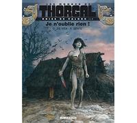 Kriss de Valnor - Tome 1 - Je n'oublie rien!: Kriss de Valnor 1/Je n'oublie rien! (Les Mondes de Thorgal)