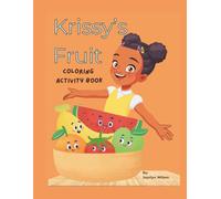 Krissy's Fruit Coloring and Activity Book