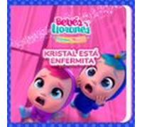 kristal está enfermita (en español latino) (audiolibro)