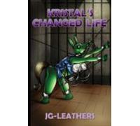 Kristals Changed Life (ebook)
