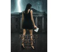 Krista's Poem: A Psychological Horror Novel of Guilt, Revenge, and Supernatural Justice