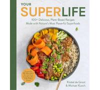 Kristel de Groot Michael Kuech Your Super Life (Tapa dura)