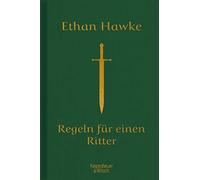 Kristian Lutze Regeln für einen Ritter: Der letzte Brief von Sir Th (Tapa dura)
