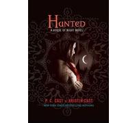 Kristin Cast P. C. Cast Hunted (Tapa blanda) House of Night Novel