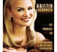 Kristin Chenoweth - Let Yourself Go By Kristin Chenoweth (2001-05-29)