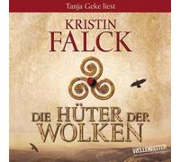 Kristin Falck - Die Hüter der Wolken