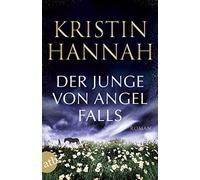 Kristin Hannah Gabriele We Der Junge von Angel Falls: Wenn Engel (Tapa blanda)