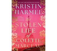 Kristin Harmel The Stolen Life of Colette Marceau (Tapa dura) (Importación USA)