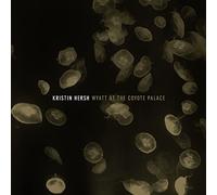 Kristin Hersh - Wyatt at the Coyote Palac [VINYL] [Vinilo]