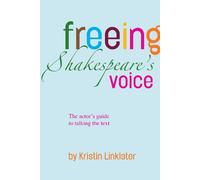 Kristin Linklater Freeing Shakespeare's Voice (Tapa blanda) (Importación USA)