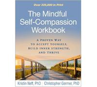 Kristin Neff Christopher Germe The Mindful Self-Compassion Workboo (Tapa blanda)