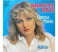 Kristina Bach - Donna Maria (1983) / Vinyl single [Vinyl-Single 7'']