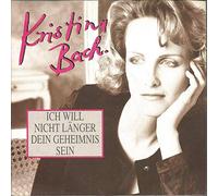 Kristina Bach - Ich will nicht länger dein Geheimnis sein (1993) / Vinyl single [Vinyl-Single 7'']
