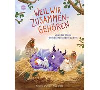 Kristina Dunker Weil wir zusammengehören. Über das Glück, ein bissch (Tapa dura)