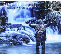 Kristina Stykos - River Of Light