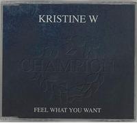 Kristine W - Feel what you want [Single-CD]