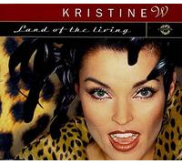 Kristine W - Land of the living [Single-CD]