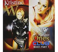 Kristine W - New & Number Ones - Club Mixes Part 1