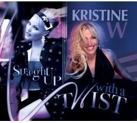 Kristine W - Straight Up With A Twist by Kristine W (2010-09-14)