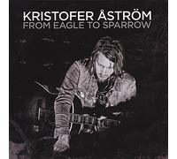 Kristoffer Astrom - From Eagle To Sparrow