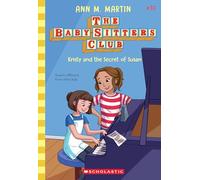 Kristy and the Secret of Susan (Baby-Sitters Club, 32)