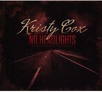 Kristy Cox - No Headlights