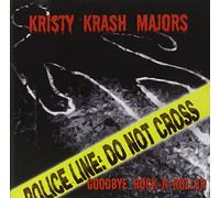 Kristy Krash Majors - Goodbye Rock-N-Roller