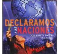 Kristy Motta - Declaramos a Las Naciones (UK Import)