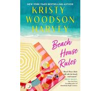 Kristy Woodson Harvey Beach House Rules (Tapa dura) (Importación USA)
