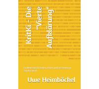 KritKi - Die "Vierte Aufklärung": Ein Werkzeug für Denken, Prüfen und Entscheiden im Zeitalter der KI