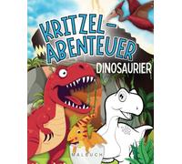 Kritzelabenteuer - Dinosaurier | Malbuch für Kinder ab 4 Jahren | Über 20 Ausmalbilder & Labyrinth-Rätsel rund um Dinos: Weltraum-Malbuch für Kinder - ... um Raketen, Aliens, Sterne und Astronauten.