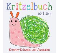 Kritzelbuch ab 1 Jahr: Erstes dickes Ausmalbuch mit 50 einfachen Motiven zum Kritzeln und Ausmalen der ersten Gegenstände für kreative Kinder