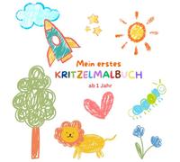 Kritzelbuch ab 1 Jahr: Liebevoll gestaltetes Malbuch für kleine Künstler mit über 30 Motiven zum ausmalen + leere Seiten zum selber gestalten und kritzeln | Förderung der Kreativität und Motorik